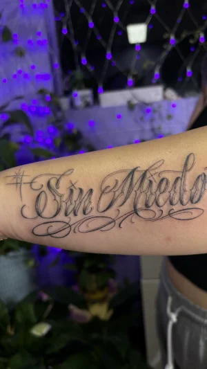 Sin Miedo Script Forearm